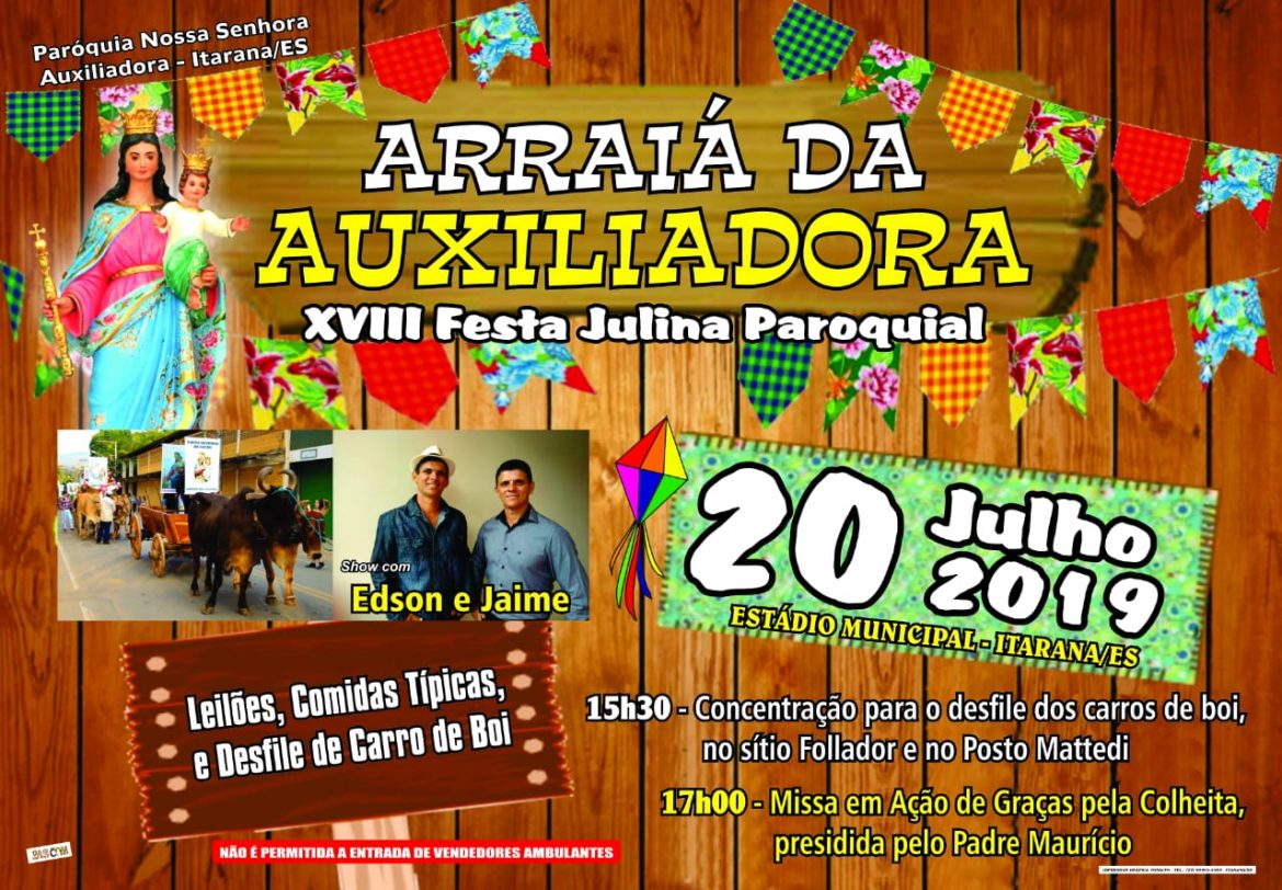 18ª Arraiá da Auxiliadora vai celebrar mais um ano da colheita em Itarana