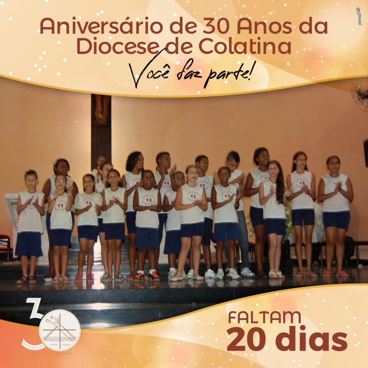Faltam 20 dias para o 30º Aniversário da Diocese de Colatina
