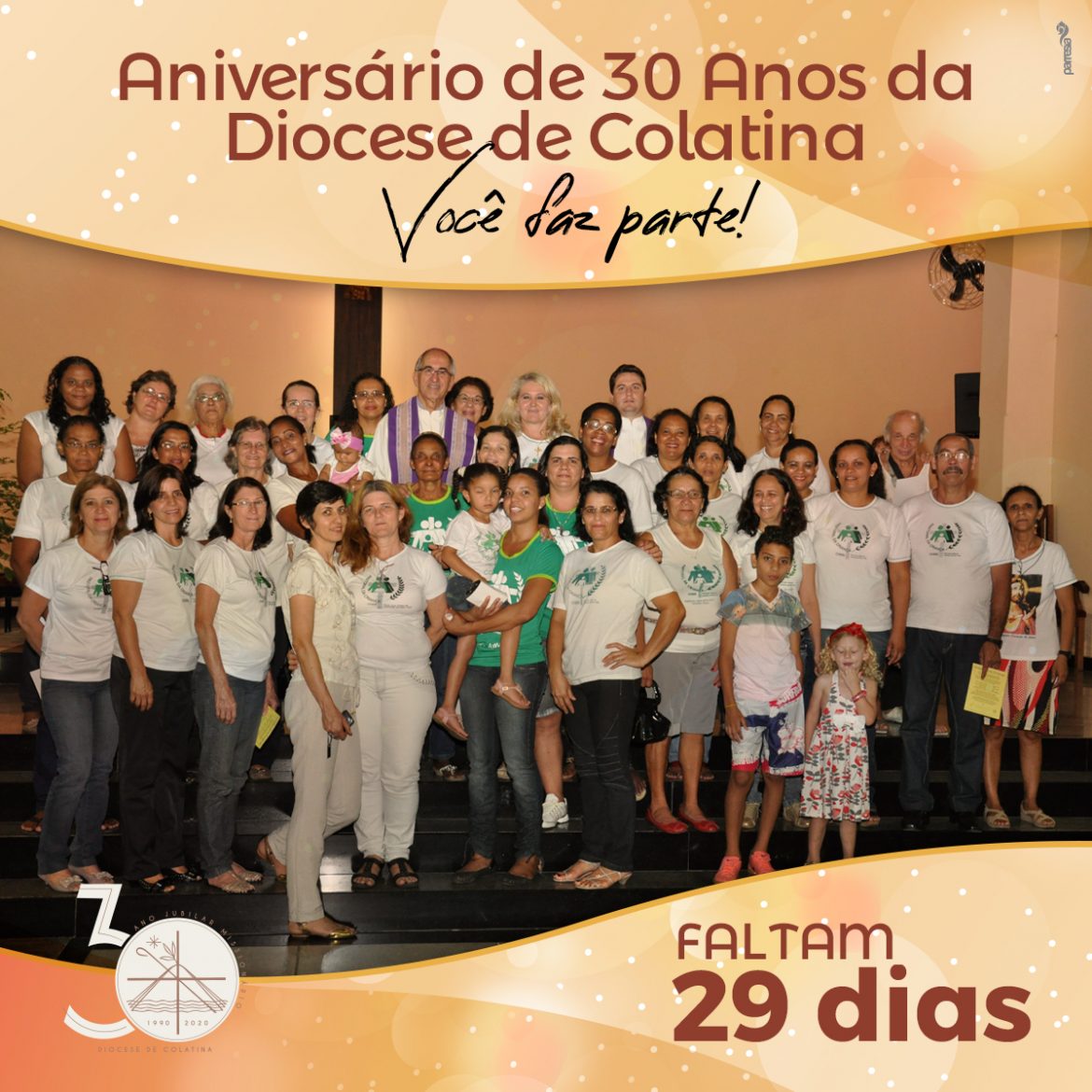 Faltam 29 dias para o 30º aniversário da Diocese de Colatina