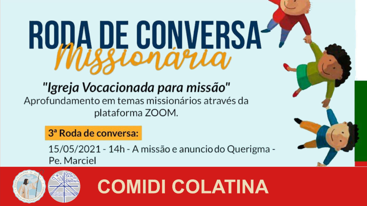 Roda de Conversa Missionária será no próximo sábado
