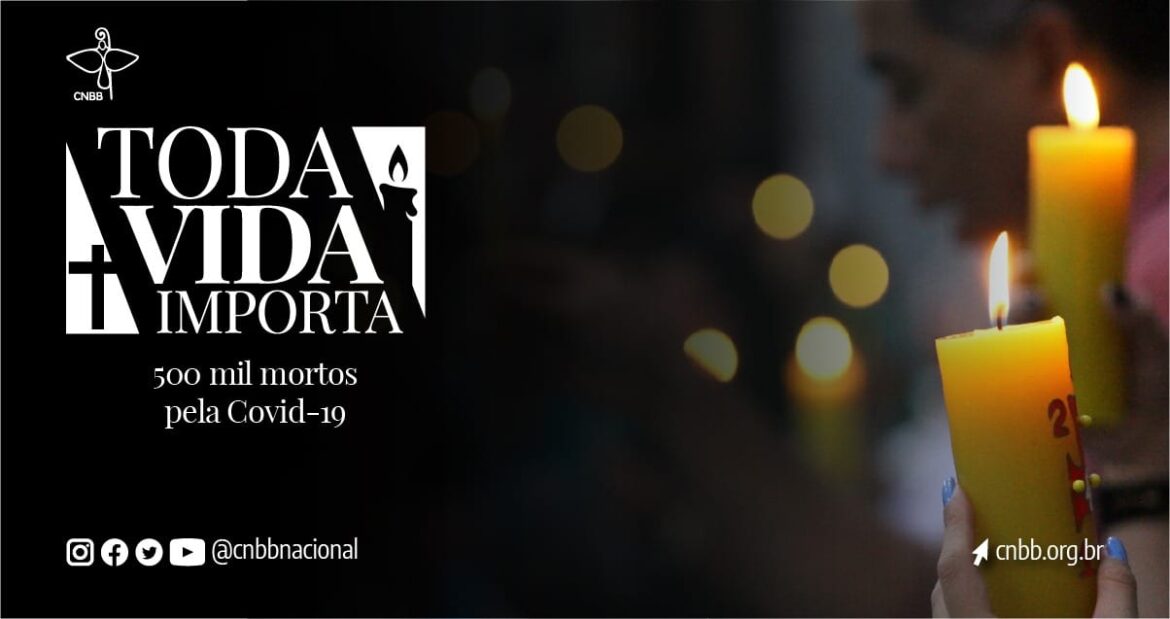 Toda-vida-importa-1 Regional Leste 2 presta homenagem às mais de 500 mil vítimas da Covid-19