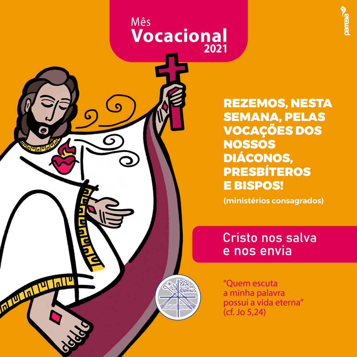 Mês Vocacional: Cristo nos salva e nos envia