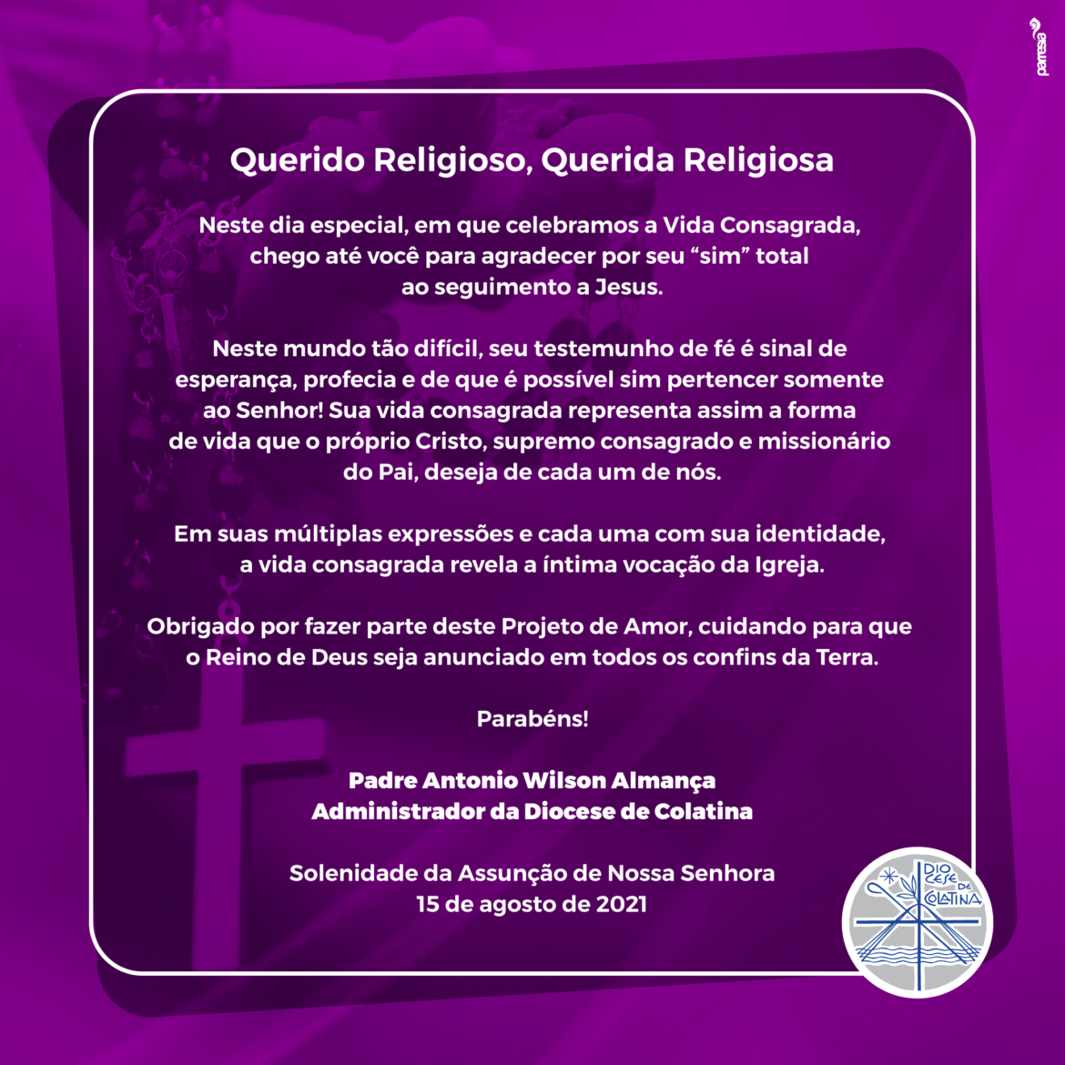15 DE AGOSTO: DIA DOS RELIGIOSOS E RELIGIOSAS