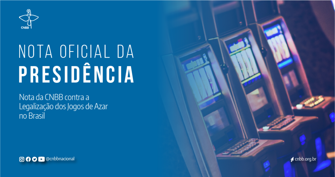 Nota-jogos-de-azar CNBB divulga nota contra a legalização dos jogos de azar no brasil