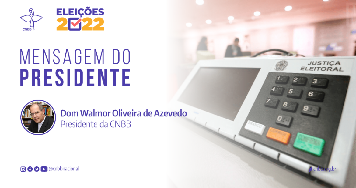 Presidente da CNBB divulga vídeo sobre as eleições