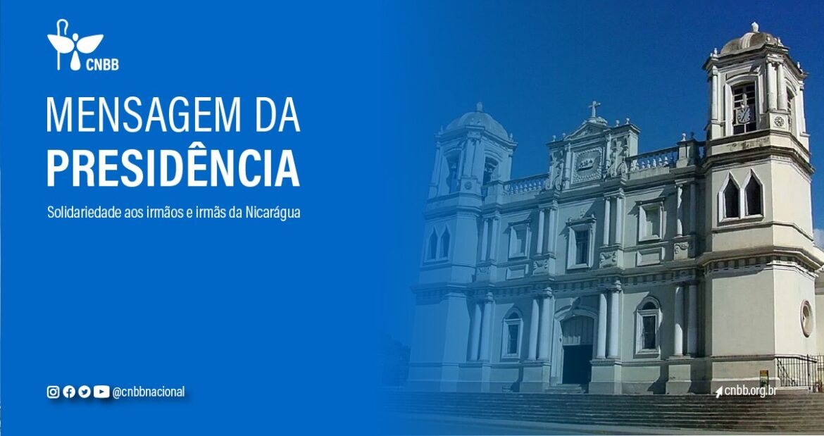 Mensagem-em-solidariedade-a-Nicaragua CNBB SE SOLIDARIZA COM BISPO DA NICARÁGUA