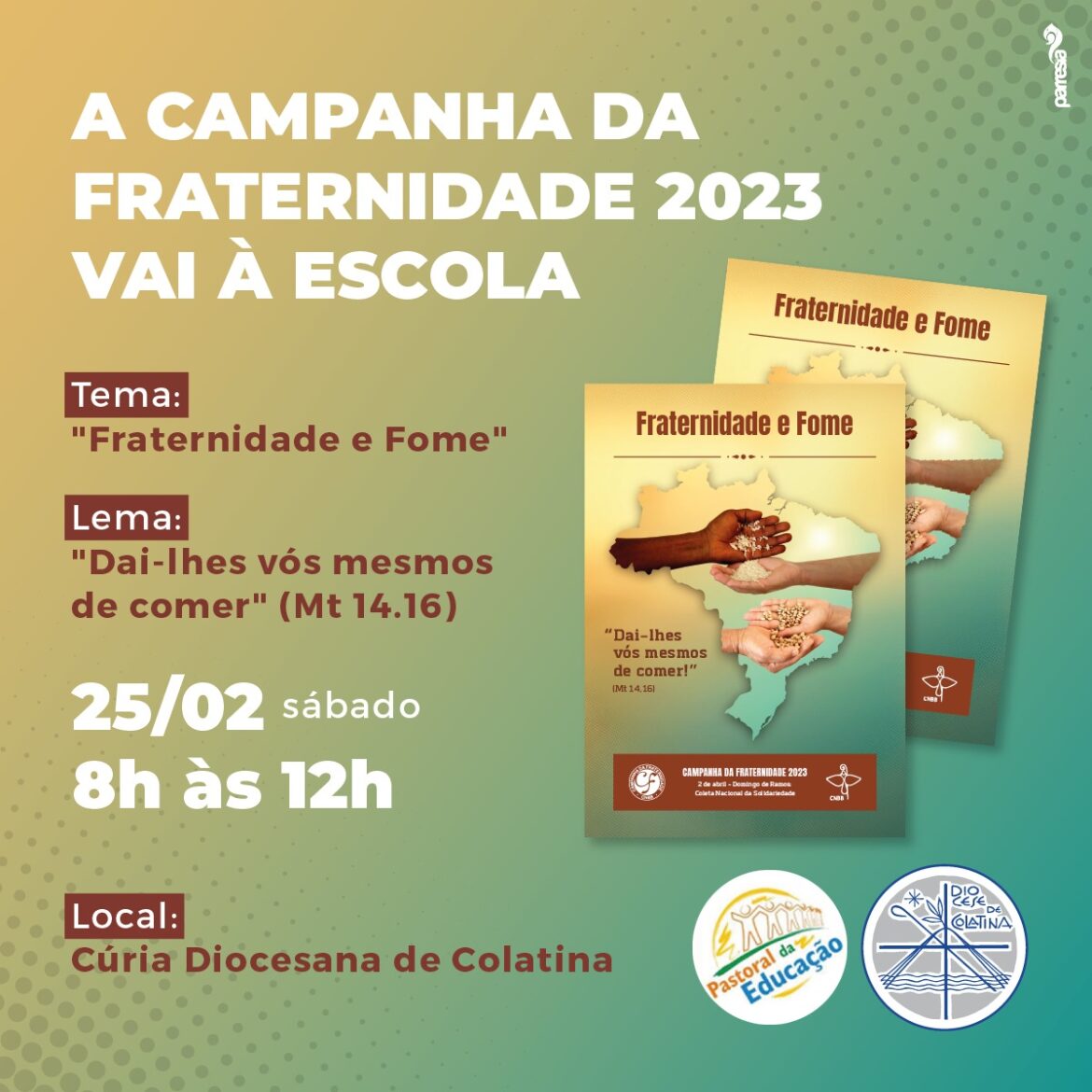 PASTORAL DA EDUCAÇÃO CONVIDA PARA ENCONTRO SOBRE A CAMPANHA DA FRATERNIDADE
