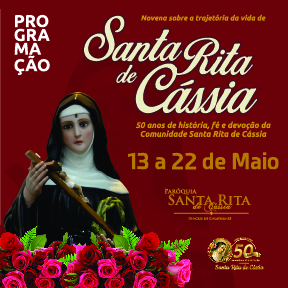 2PROGRAMAÇÃO GERAL-01 PARÓQUIA SANTA RITA DE CÁSSIA, EM LINHARES, INICIA NOVENA DA SUA PADROEIRA