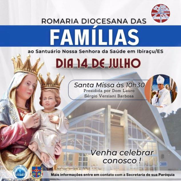 Imagem do WhatsApp de 2024-07-11 à(s) 10.24.11_9748719c ROMARIA DIOCESANA DAS FAMÍLIAS ACONTECE NO PRÓXIMO DOMINGO