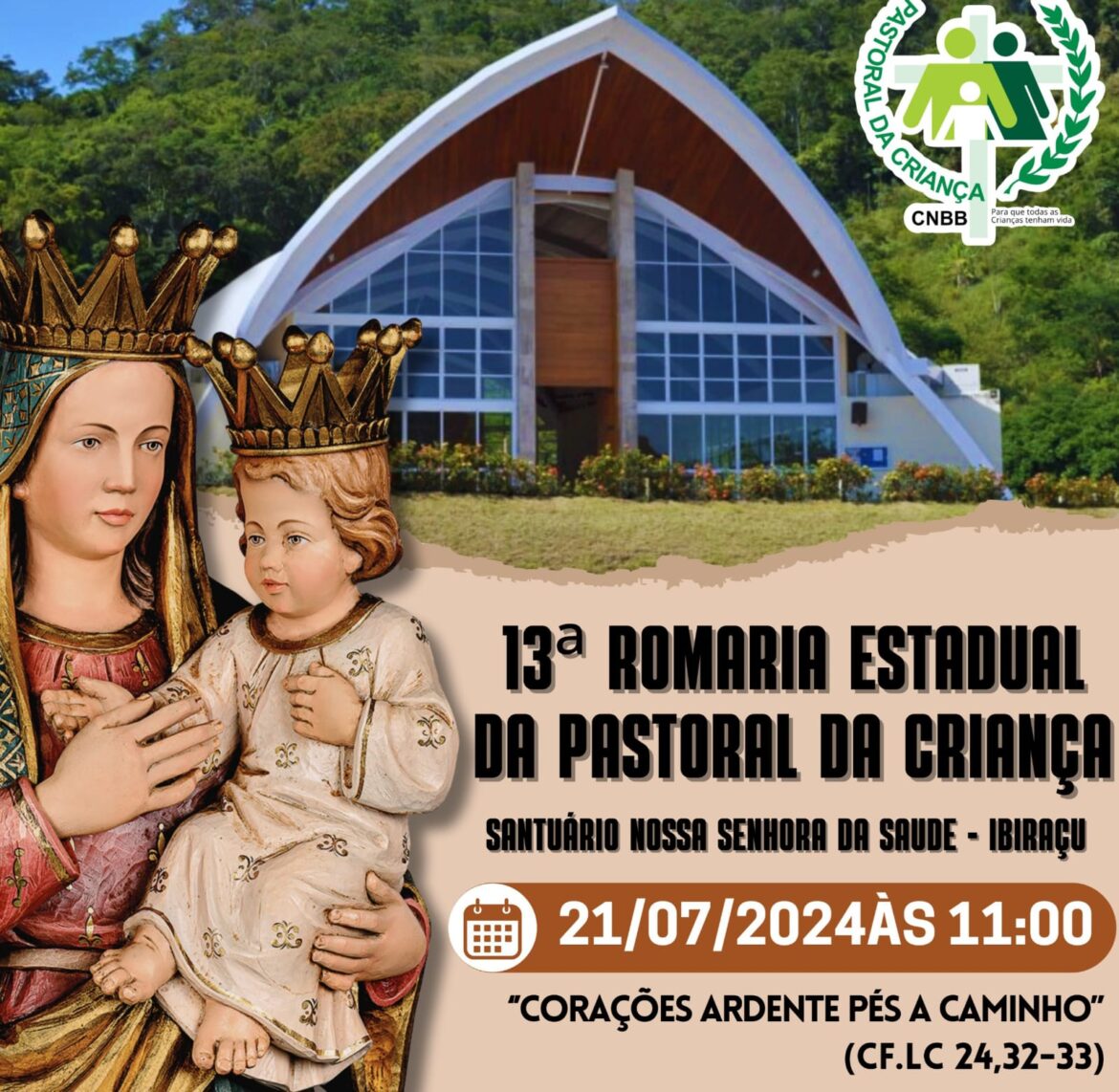 Romaria Pastoral Criança.jpeg 13ª ROMARIA ESTADUAL DA PASTORAL DA CRIANÇA